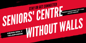 Seniors' Centre without Walls